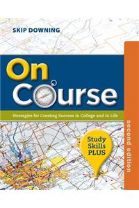 On Course, Study Skills Plus Edition