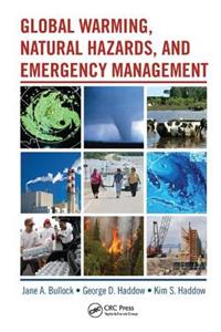 Global Warming, Natural Hazards, and Emergency Management