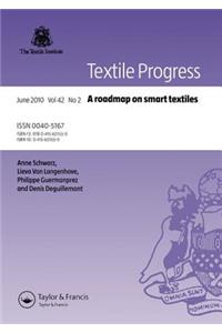 A Roadmap on Smart Textiles
