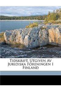 Tidskrift, Utgiven Av Juridiska Föreningen I Finland