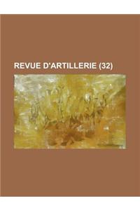 Revue D'Artillerie (32 )