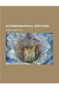 Autobiographical Sketches
