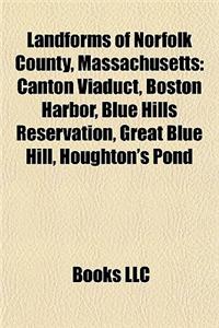 Landforms of Norfolk County, Massachusetts Landforms of Norfolk County, Massachusetts