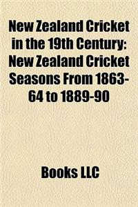 New Zealand Cricket in the 19th Century