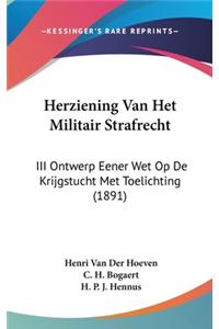 Herziening Van Het Militair Strafrecht