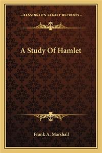 A Study Of Hamlet