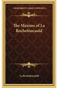 Maxims of La Rochefoucauld