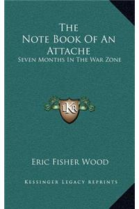 The Note Book of an Attache
