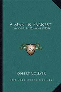 Man in Earnest