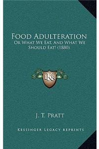 Food Adulteration