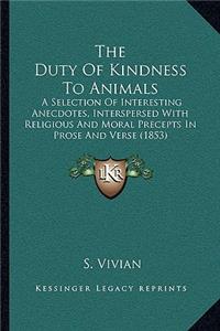 Duty of Kindness to Animals