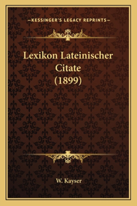 Lexikon Lateinischer Citate (1899)