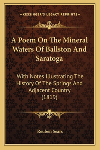 A Poem On The Mineral Waters Of Ballston And Saratoga