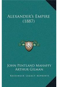 Alexander's Empire (1887)