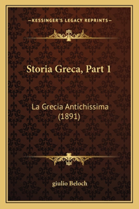 Storia Greca, Part 1: La Grecia Antichissima (1891)