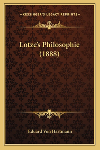 Lotze's Philosophie (1888)