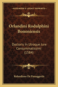 Orlandini Rodulphini Bononiensis