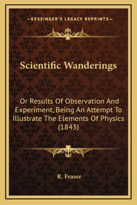 Scientific Wanderings