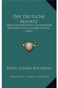 Der Deutsche Aufsatz