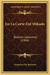 En La Corte Del Mikado