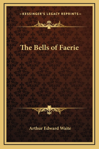 The Bells of Faerie