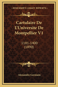 Cartulaire De L'Universite De Montpellier V1