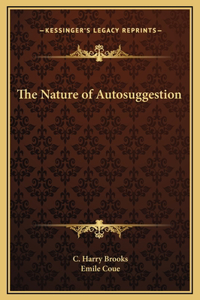 The Nature of Autosuggestion