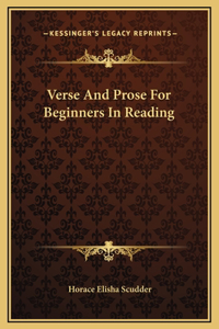 Verse And Prose For Beginners In Reading
