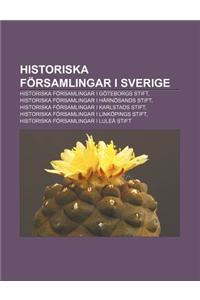 Historiska Forsamlingar I Sverige