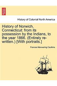 History of Norwich, Connecticut