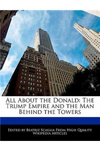 All about the Donald