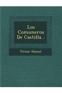 Los Comuneros De Castilla...