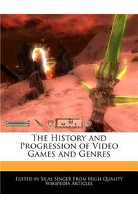 The History and Progression of Video Games and Genres