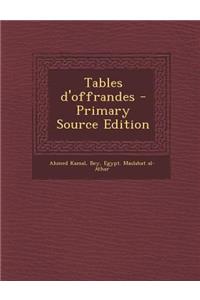 Tables D'Offrandes