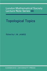 Topological Topics