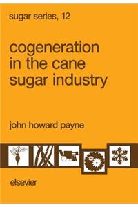 Cogeneration in the Cane Sugar Industry