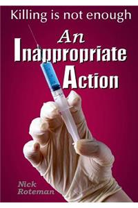 An Inappropriate Action