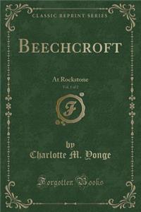 Beechcroft, Vol. 1 of 2