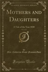 Mothers and Daughters, Vol. 3 of 3
