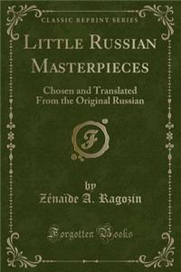 Little Russian Masterpieces