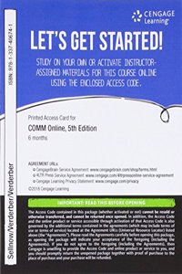 Comm Online, 1 Term (6 Months) Printed Access Card for Sellnow/Verderber/Verderber's Comm, 5th