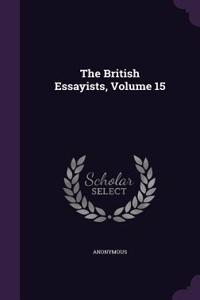 The British Essayists, Volume 15