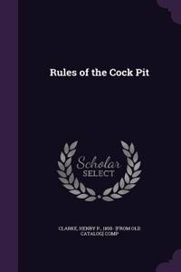 Rules of the Cock Pit