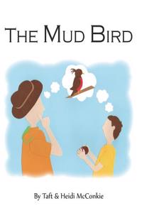 Mud Bird