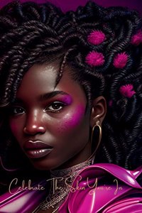 Celebrate The Skin You're In