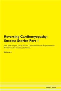Reversing Cardiomyopathy