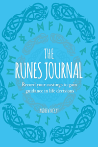 Runes Journal: Record Your Castings to Gain Guidance in Life Decisions