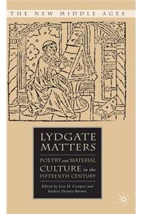 Lydgate Matters