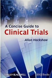 Concise Guide to Clinical Trials