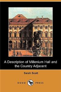 A Description of Millenium Hall and the Country Adjacent (Dodo Press)